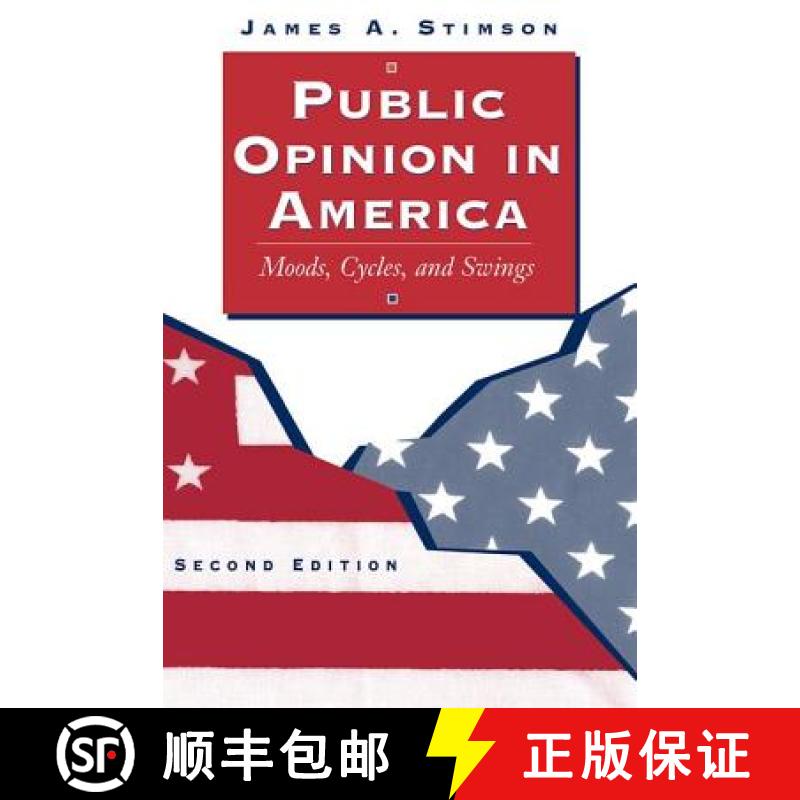 【3-4周达】Public Opinion In America : Moods, Cycles, And Swings, Second Edition [9780813368900]