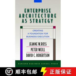 Enterprise 9781591398394 Execution 4周达 Foundation Architecture Business Strategy for Creating