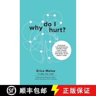 What Cause Discover ... Surprising Connections Hurt? the Physical 4周达 Why Pain 9780998993928 That and