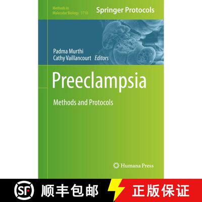 【3-4周达】Preeclampsia : Methods and Protocols (1st ed. 2018) (1st ed. 2018) (1st ed. 2018) (1st ed.... [9781493974979]