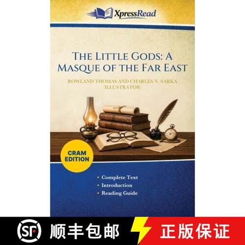 【3-4周达】The Little Gods: A Masque of the Far East (Cram Edition) [9781026221495]