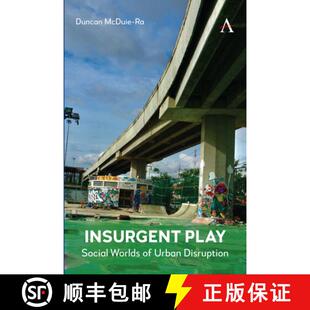 Worlds 9781839993466 4周达 Disruption Urban Social Play Insurgent