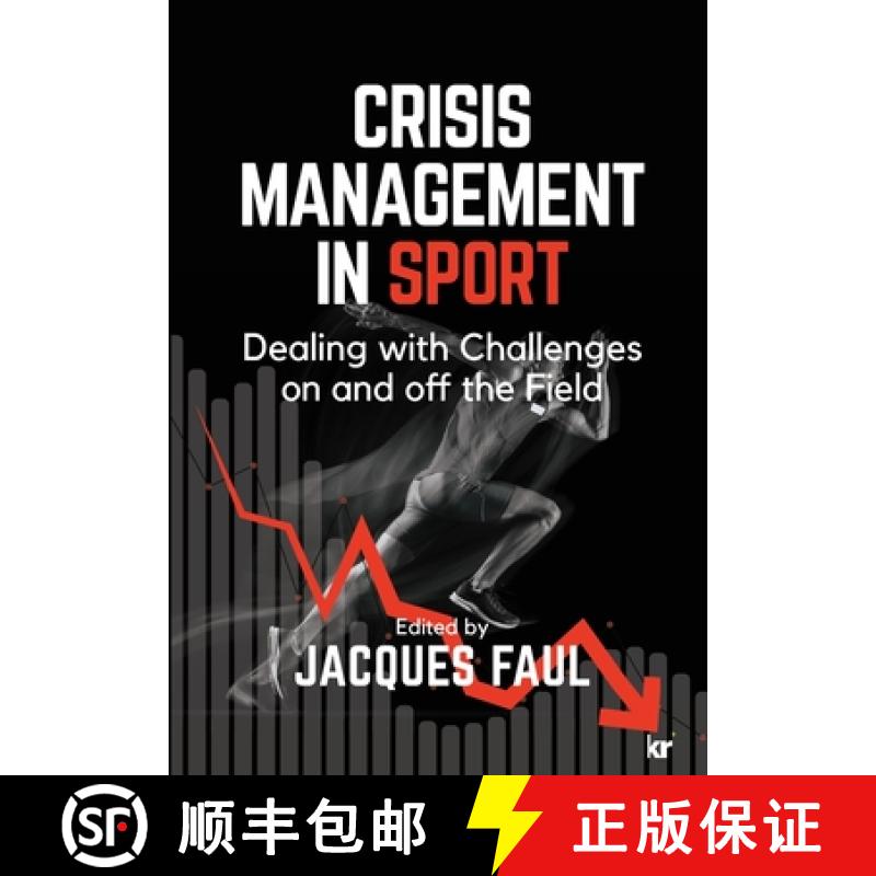 【2-3周达】CRISIS MANAGEMENT IN SPORT: Dealing with Challenges On and  Off the Field [9781991272096]
