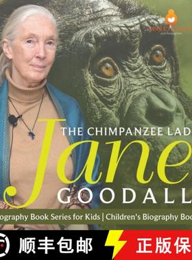 【3-4周达】The Chimpanzee Lady : Jane Goodall - Biography Book Series for Kids | Children's Biography... [9798869414212]