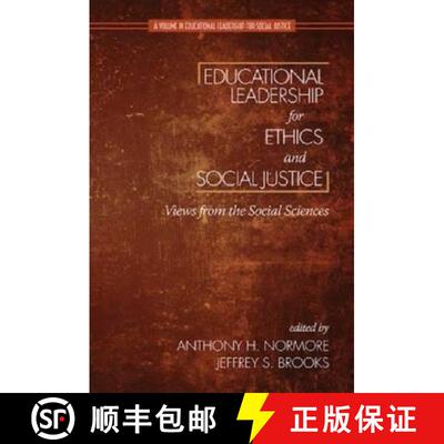【3-4周达】Educational Leadership for Ethics and Social Justice: Views from the Social Sciences [9781623965358]