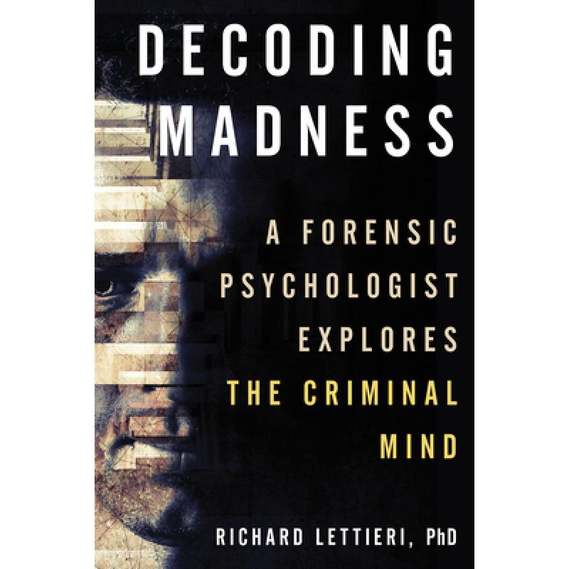 预订 decoding madness: a forensic psychol. [9781633886926]