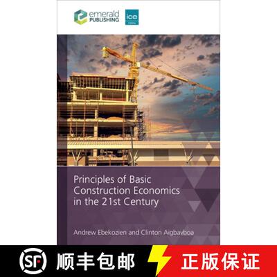 【3-4周达】Principles of Basic Construction Economics in the 21st Century [9781835498415]