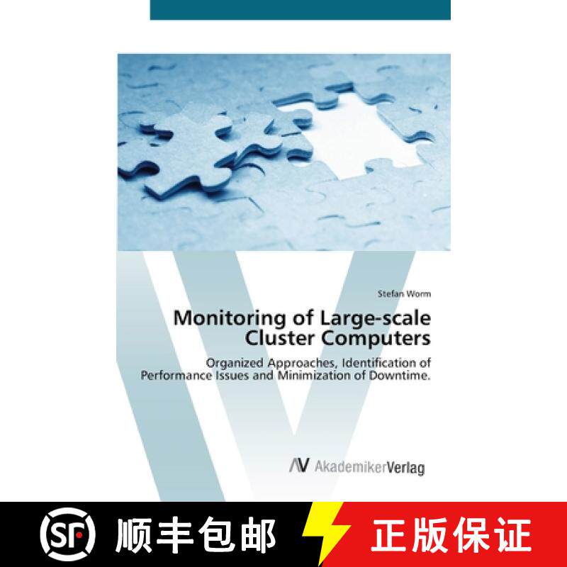 预订 Monitoring of Large-scale Cluster Computers [9783639437966]