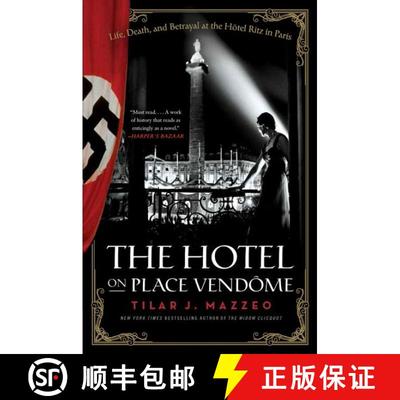 【3-4周达】The Hotel on Place Vendome: Life, Death, and Betrayal at the Hotel Ritz in Paris [9780061791048]