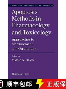 【3-4周达】Apoptosis Methods in Pharmacology and Toxicology : Approaches to Measurement and Quantific... [9780896038905]