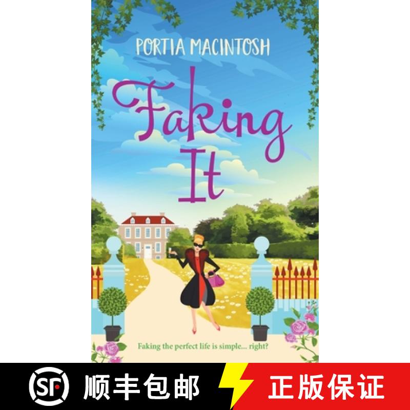 【2-3周达】Faking It: A laugh-out-loud romantic comedy from bestseller Portia MacIntosh [9781801625654]