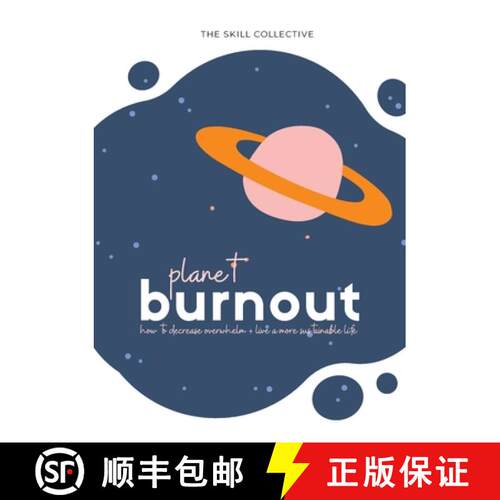 【3-4周达】Planet Burnout: How to decrease overwhelm and live a more sustainable life [9780645337501]