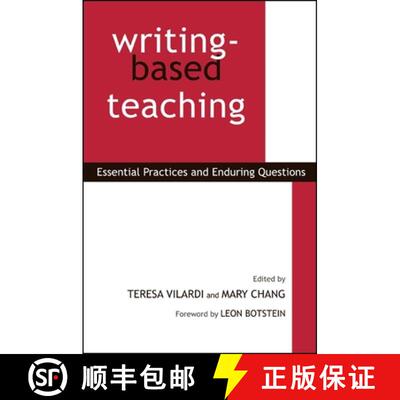 【3-4周达】精装 Writing-Based Teaching : Essential Practices and Enduring Questions [9781438429076]