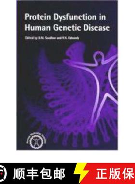 【3-4周达】Protein Dysfunction in Human Genetic Disease [9781859960363]