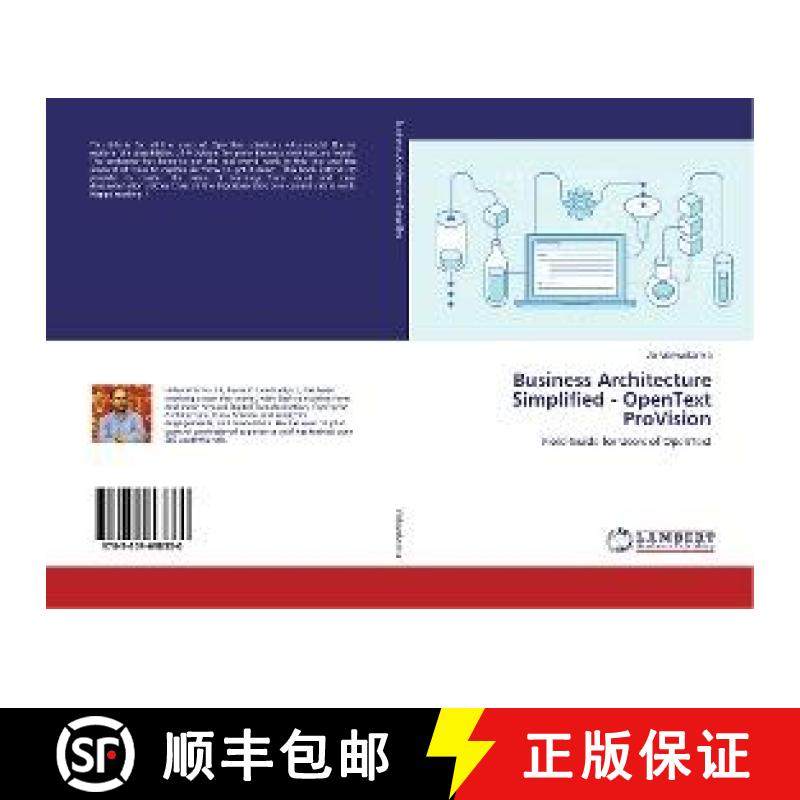 预订 Business Architecture Simplified - OpenText ProVision [9783659698330]