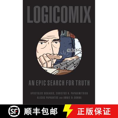 【3-4周达】Logicomix: An Epic Search for Truth: An epic search for truth [9780747597209]