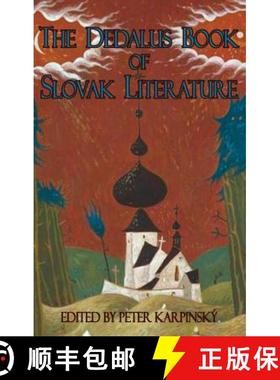 【3-4周达】The Dedalus Book of Slovak Literature [9781910213049]