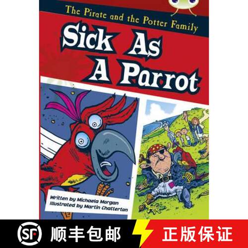 【3-4周达】Bug Club Guided Fiction Year Two Gold B Sick as a Parrot [9780435914660]