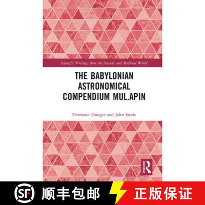 【3-4周达】The Babylonian Astronomical Compendium MUL.APIN [9780367666187]
