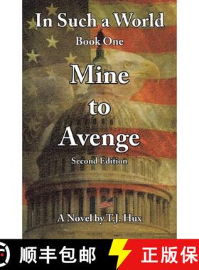 【3-4周达】In Such a World: Mine to Avenge [9781489741554]