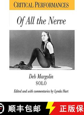 预订 Of All the Nerve: Deb Margolin Solo [9780304703197]
