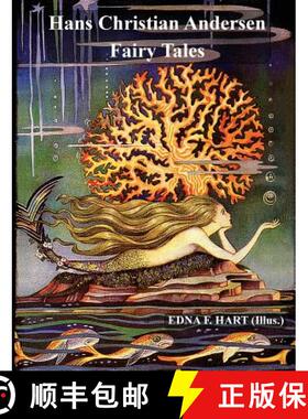 【3-4周达】The Fairy Tales of Hans Christian Andersen (Illustrated by Edna F. Hart) [9781781395165]