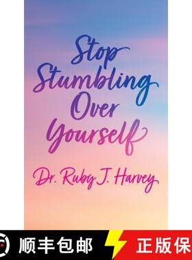 【3-4周达】Stop Stumbling Over Yourself [9798885906630]