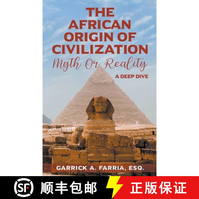 【2-3周达】The African Origin of Civilization : Myth or Reality A Deep Dive [9798201319496]