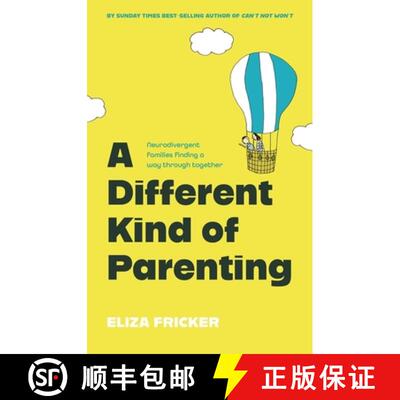 【3-4周达】A Different Kind of Parenting: Neurodivergent Families Finding a Way Through Together [9781805012955]