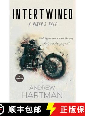 【3-4周达】Intertwined: A Biker's Tale [9798201926601]