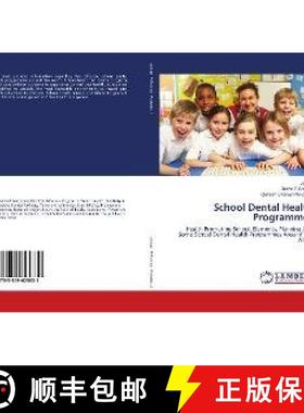 预订 School Dental Health Programmes [9783659625831]