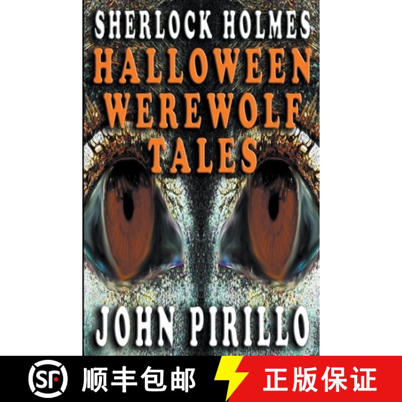 【2-3周达】Sherlock Holmes, Halloween Werewolf Tales [9798223022725]