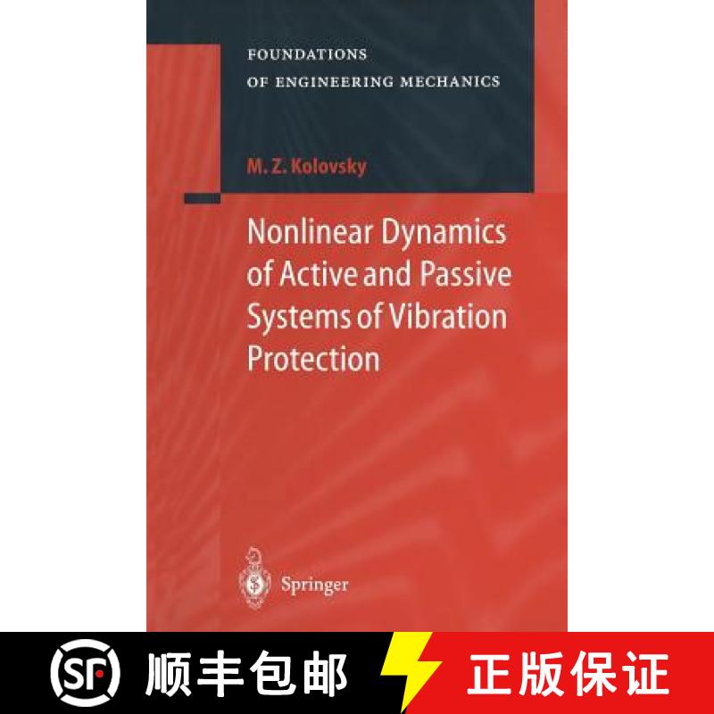 【3-4周达】Nonlinear Dynamics of Active and Passive Systems of Vibration Protection [9783662222362]