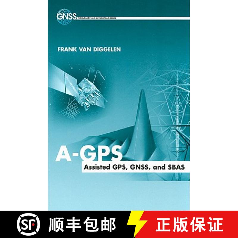 【2-3周达】A-GPS: Assisted Gps, Gnss, and Sbas [9781596933743]