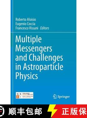 【3-4周达】Multiple Messengers and Challenges in Astroparticle Physics [9783319654232]