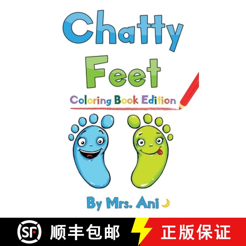 【3-4周达】Chatty Feet: Coloring Book Edition [9780999293249]