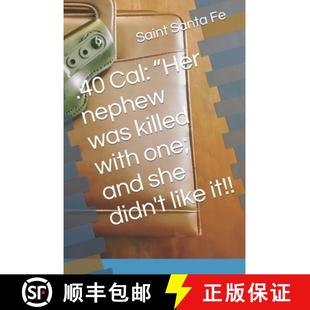 killed like .40 with was Her one; 9781737725206 she nephew didn Cal 预订 and