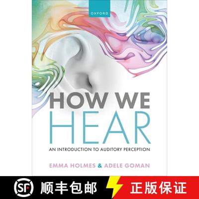 【3-4周达】How We Hear: An Introduction to Auditory Perception [9780192844705]