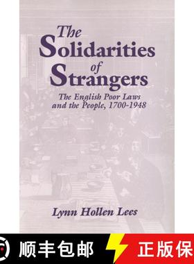 【3-4周达】The Solidarities of Strangers: The English Poor Laws and the People, 1700 1948 [9780521572613]