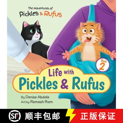 【3-4周达】Life with Pickles & Rufus: A Funny Cat Book for Kids 4-8 [9781968701086]