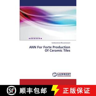 预订 ANN For Forte Production Of Ceramic Tiles [9783659392283]