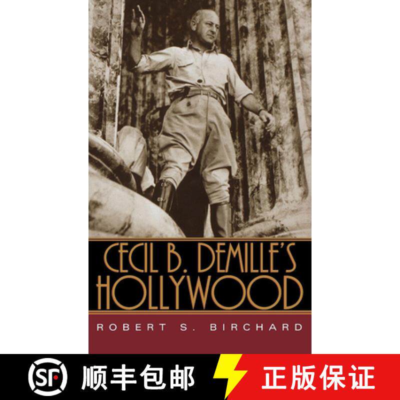 【3-4周达】Cecil B. Demille's Hollywood [9780813180519]