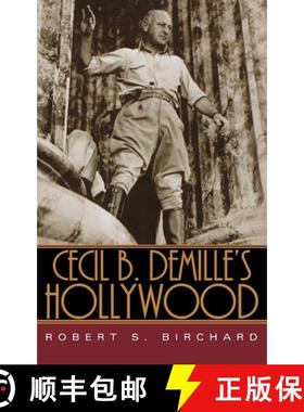 【3-4周达】Cecil B. Demille's Hollywood [9780813180519]