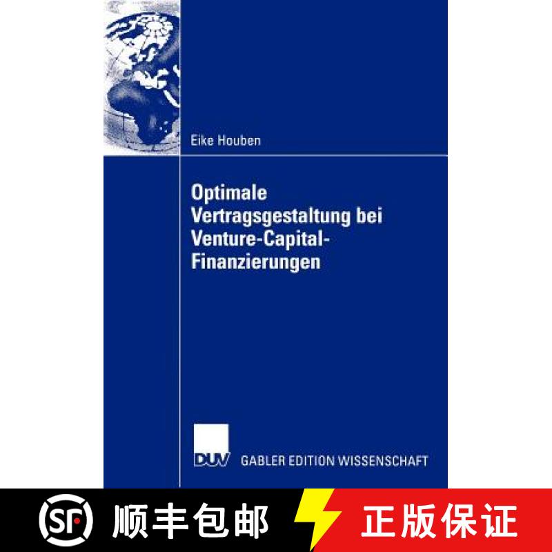【3-4周达】Optimale Vertragsgestaltung bei Venture-Capital-Finanzierungen [9783824479764]