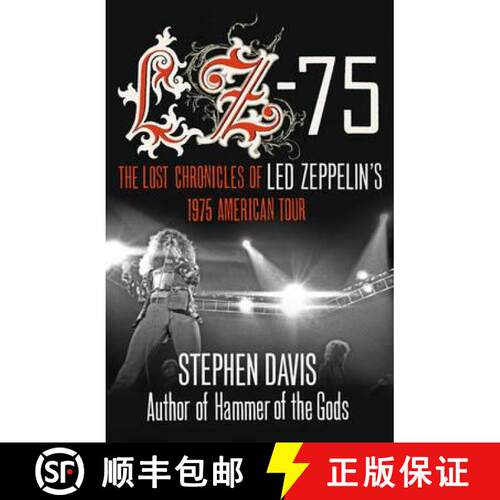 【3-4周达】LZ-'75: Across America with Led Zeppelin [9780007377954]