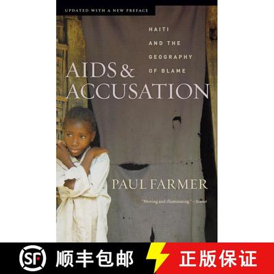 【3-4周达】AIDS and Accusation: Haiti and the Geography of Blame, Updated with a New Preface (First E... [9780520248397]