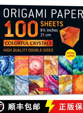 【3-4周达】Origami Paper 100 sheets Colorful Crystals 8 1/4 (21 cm): Extra Large Double-Sided Origami... [9780804858939]