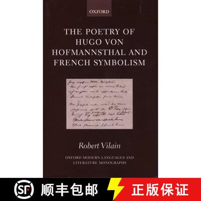 【3-4周达】The Poetry of Hugo von Hofmannsthal and French Symbolism [9780198160038]