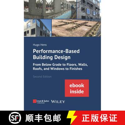 【3-4周达】Performance–Based Building Design 2e – From Below Grade to Floors, Walls, Roofs, Windows... [9783433034408]