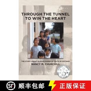 faith Through Vietnam Win story The nurse Heart 9781645593157 Tunnel the USAID about 预订